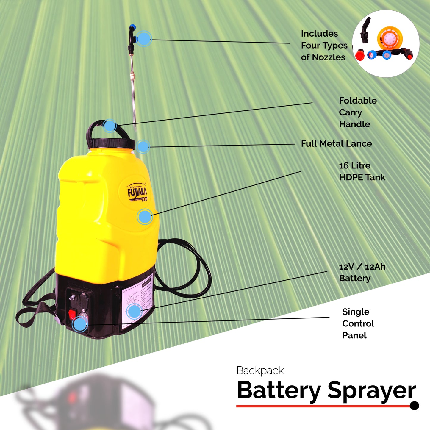 FUJIAKA ECO, Battery Operated Agricultural Knapsack Sprayer-16 Litres